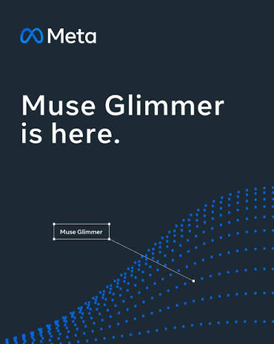 Logotipo da Meta com o texto 'Muse Glimmer is here' sobre um fundo escuro com pontos azuis em curva.