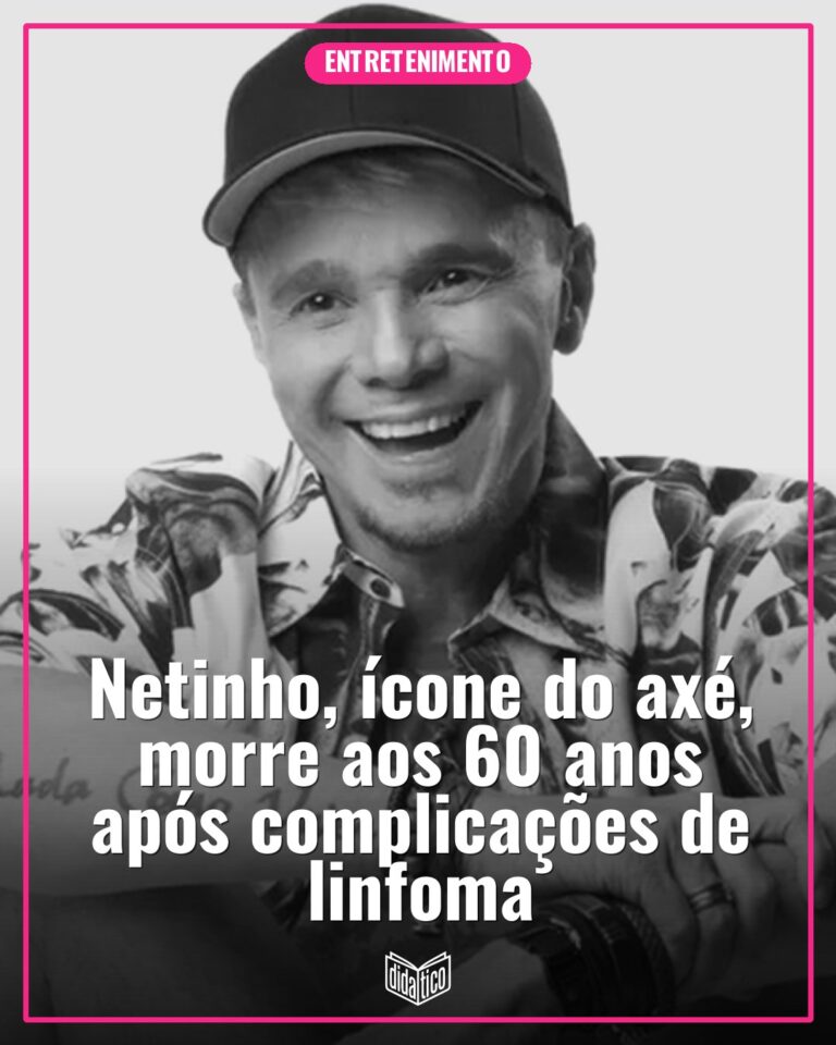 Netinho, ícone do axé, morre aos 60 anos após complicações de linfoma