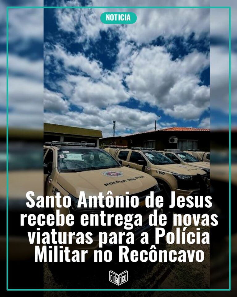 Santo Antônio de Jesus recebe entrega de novas viaturas para a Polícia Militar no Recôncavo