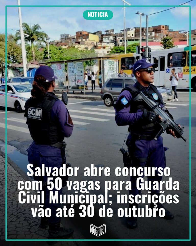 Salvador abre concurso com 50 vagas para Guarda Civil Municipal; inscrições vão até 30 de outubro
