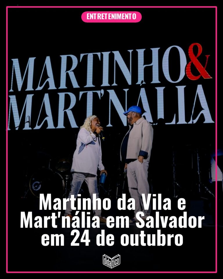 Martinho da Vila e Mart’nália levam turnê ‘Pai e Filha’ a Salvador em 24 de outubro