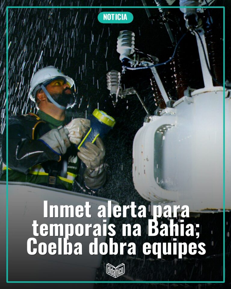 Inmet alerta para temporais na Bahia; Neoenergia Coelba dobra equipes e reforça orientações de segurança