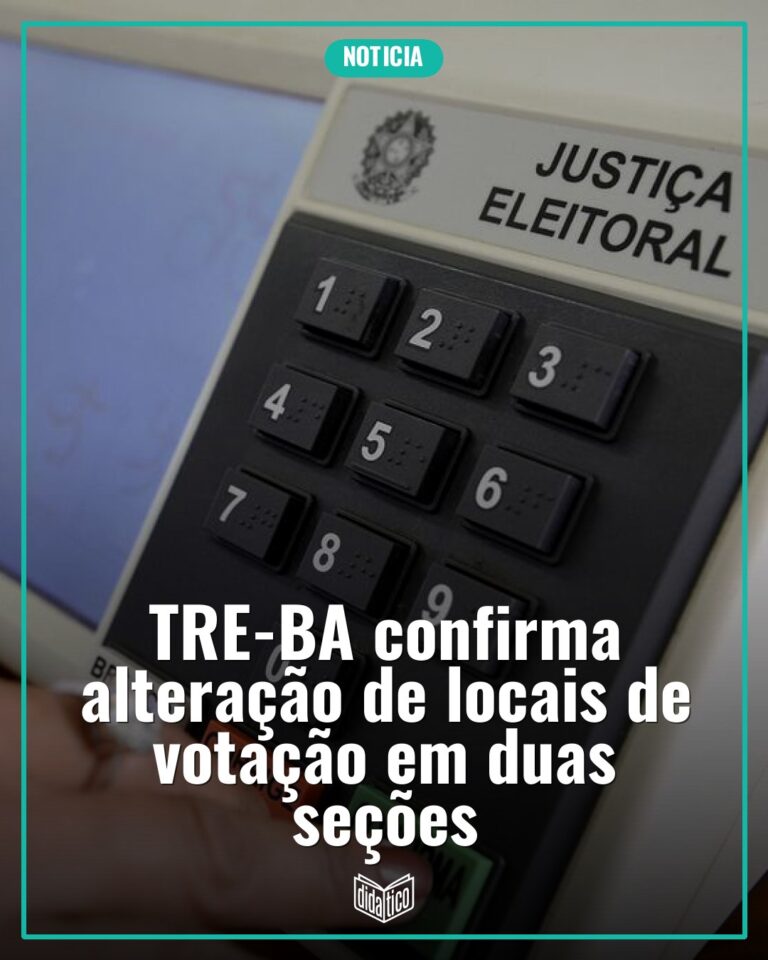 TRE-BA confirma alteração de locais de votação em duas seções eleitorais